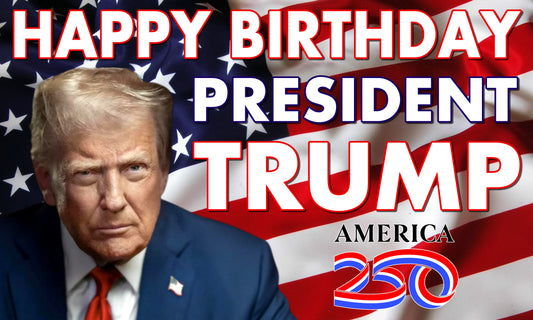 Happy Birthday President Trump 2 Flags